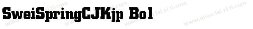 SweiSpringCJKjp Bold字体转换